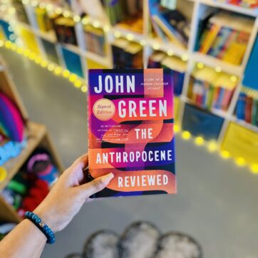 The Anthropocene Reviewed (Signed Edition): Essays on a Human-Centered Planet