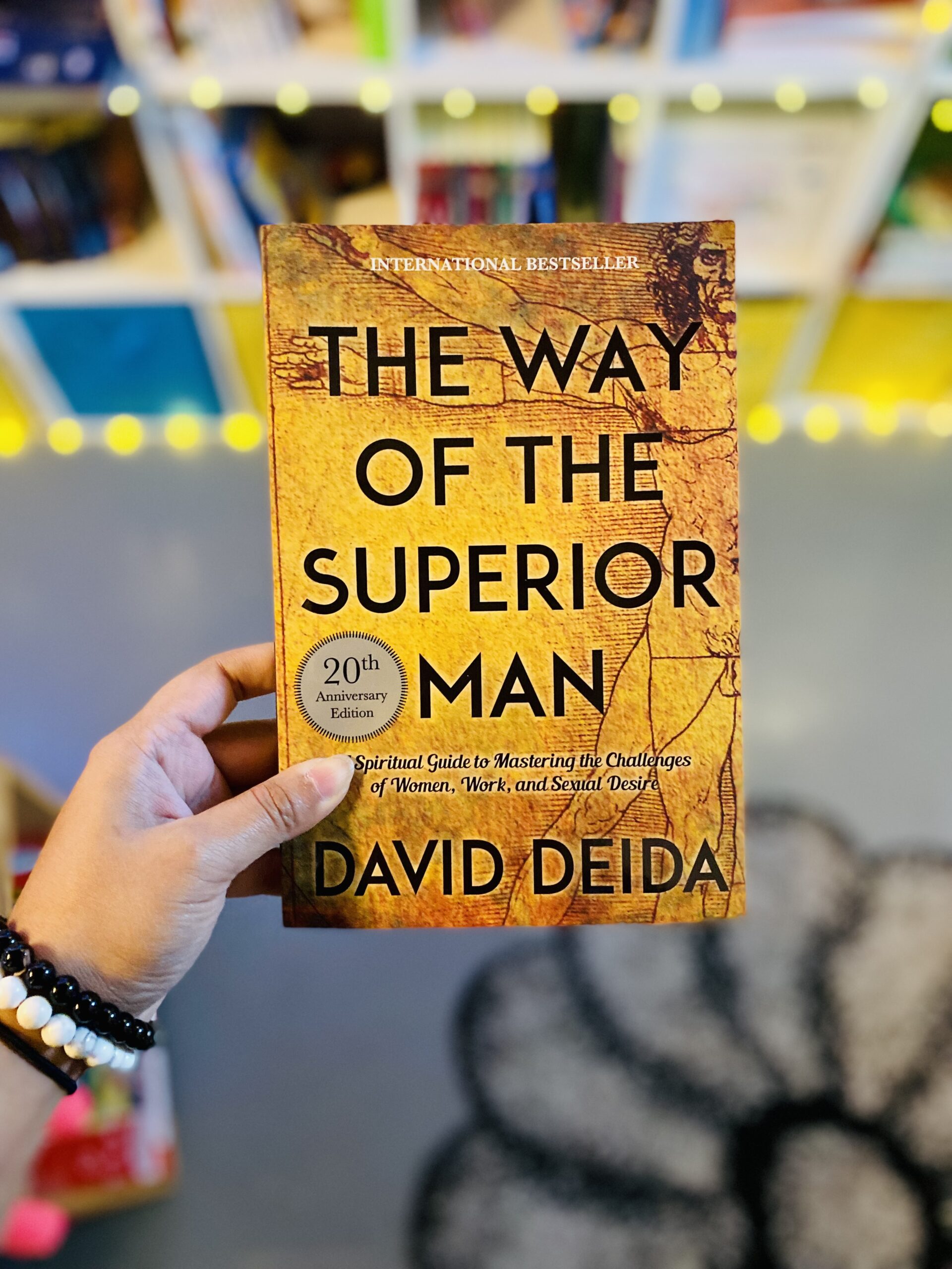 The Way of the Superior Man: A Spiritual Guide to Mastering the Challenges  of Women, Work, and Sexual Desire (20th Anniversary Edition) by David Deida  - Scribbles and Quills