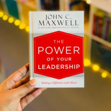 The Power of Your Leadership: Making a Difference with Others
