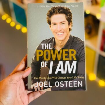 The Power of I Am: Two Words That Will Change Your Life Today