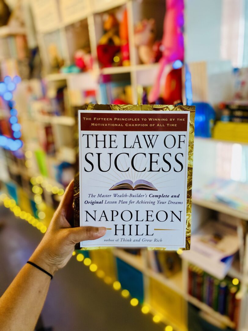 The Law of Success: The Master Wealth-Builder's Complete and Original Lesson Plan for Achieving Your Dreams