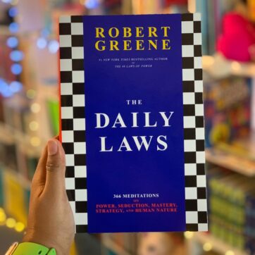 The Daily Laws: 366 Meditations on Power, Seduction, Mastery, Strategy, and Human Nature