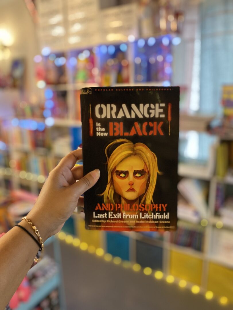 Orange Is the New Black and Philosophy: Last Exit from Litchfield