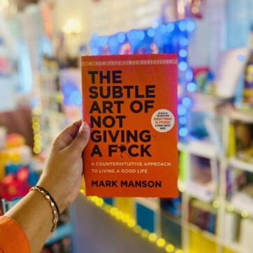 The Subtle Art of Not Giving a F*ck: A Counterintuitive Approach to Living a Good Life