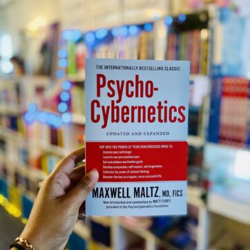 Psycho-Cybernetics: Updated and Expanded