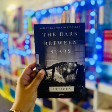 The Dark Between Stars: Poems by Atticus