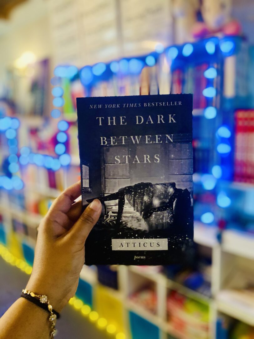 The Dark Between Stars: Poems by Atticus