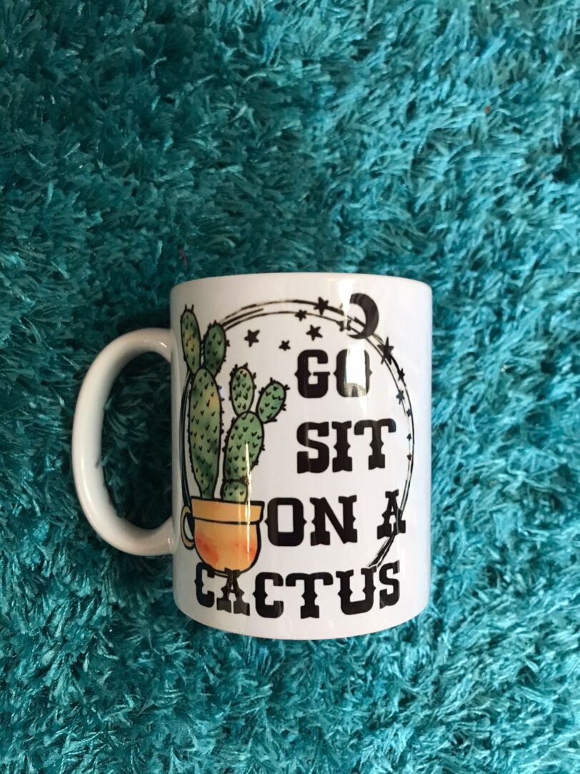 Go Sit On A Cactus Mug | Firefly Crafts and Creations