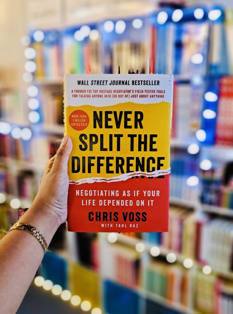 Never Split the Difference: Negotiating As If Your Life Depended On It