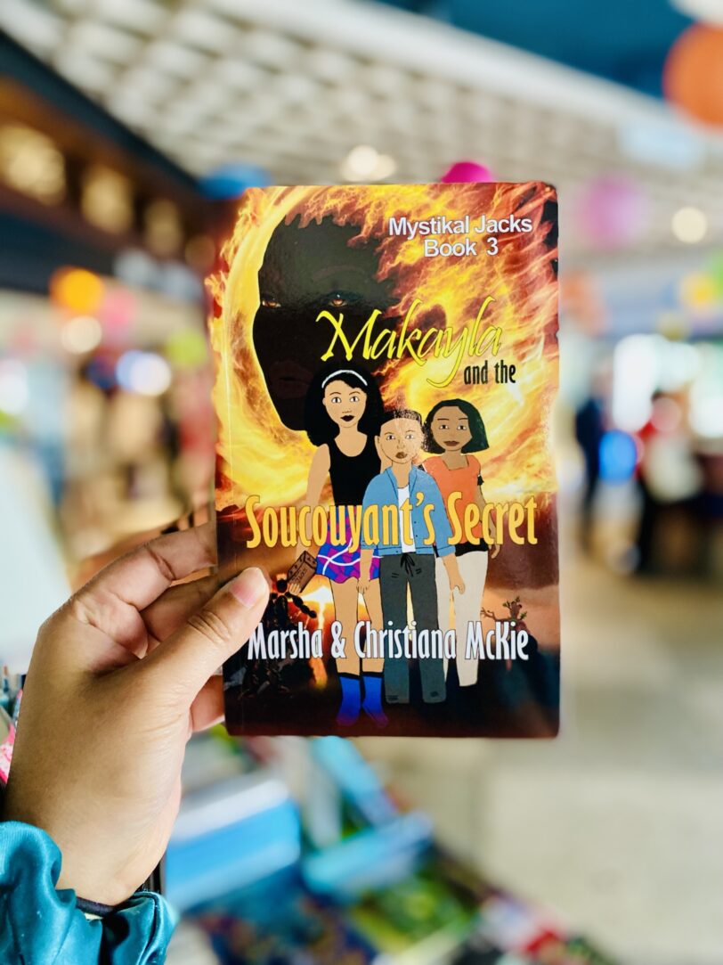 Makayla and the Soucouyant’s Secret (Book 3 Mystical Jacks)